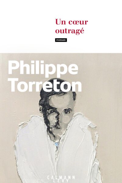UN COEUR OUTRAGÉ