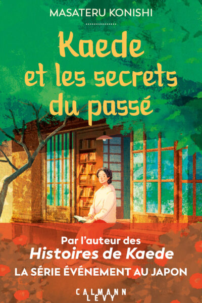 KAEDE ET LES SECRETS DU PASSE