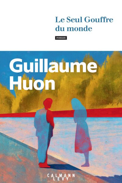 LE SEUL GOUFFRE DU MONDE