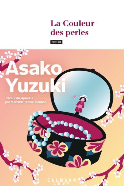 LA COULEUR DES PERLES