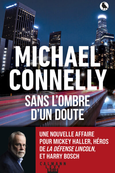 MICKEY HALLER - T07 - SANS L'OMBRE D'UN DOUTE