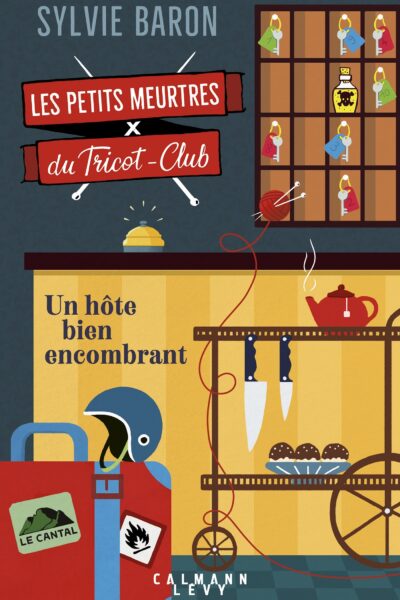 LES PETITS MEURTRES DU TRICOT-CLUB T01 UN HÔTE BIEN ENCOMBRANT