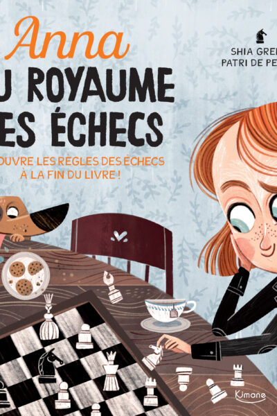 ANNA AU ROYAUME DES ECHECS