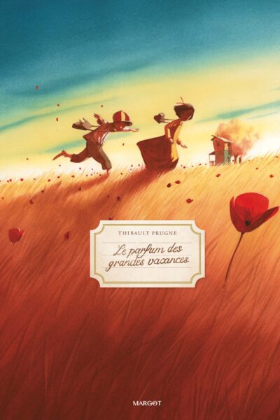 LE PARFUM DES GRANDES VACANCES
