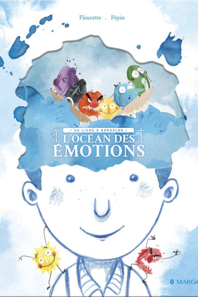 L'OCEAN DES EMOTIONS - UN LIVRE A DEROULER