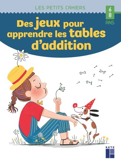 DES JEUX POUR APPRENDRE LES TABLES D'ADDITION 6-8 ANS