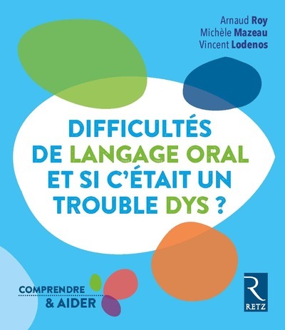 DIFFICULTES DE LANGAGE ORAL