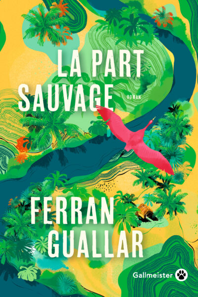 LA PART SAUVAGE