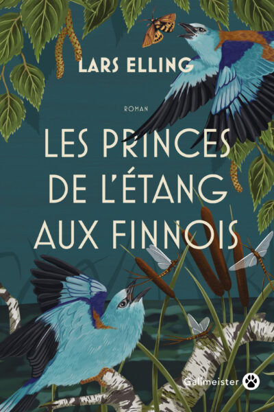 LES PRINCES DE L'ETANG AUX FINNOIS