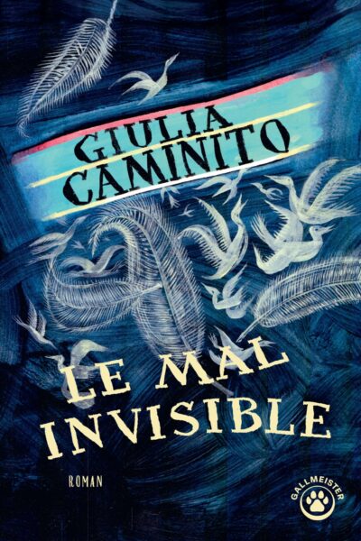 LE MAL INVISIBLE