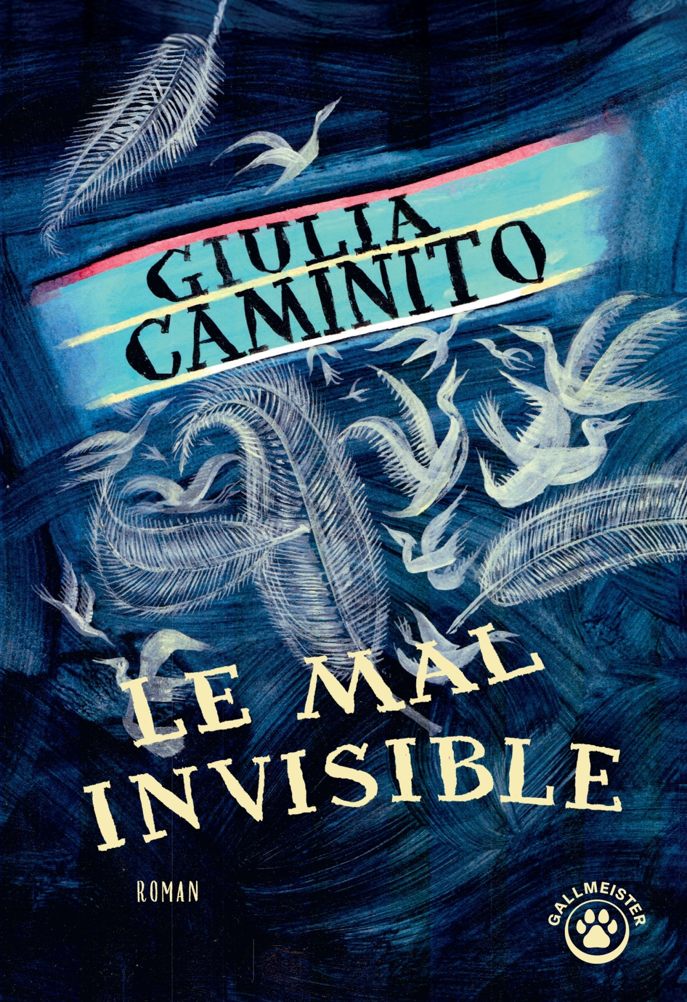 LE MAL INVISIBLE