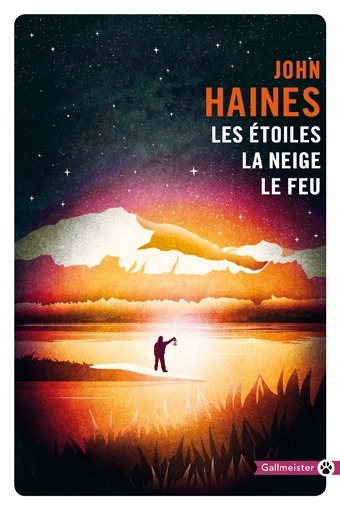 LES ETOILES, LA NEIGE, LE FEU
