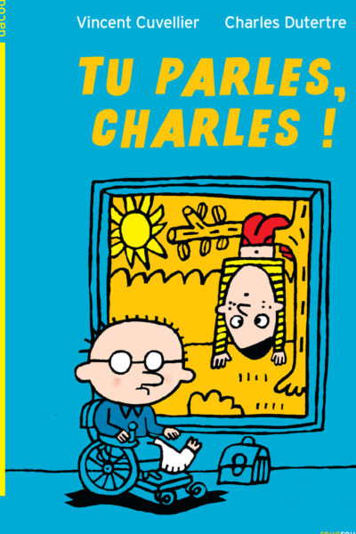 TU PARLES, CHARLES !