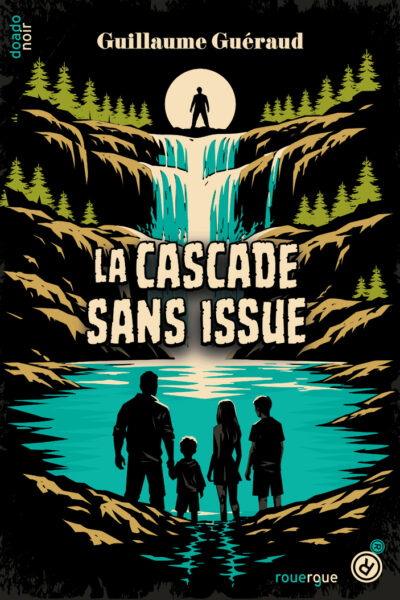 LA CASCADE SANS ISSUE