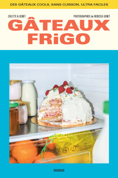 GATEAUX FRIGO