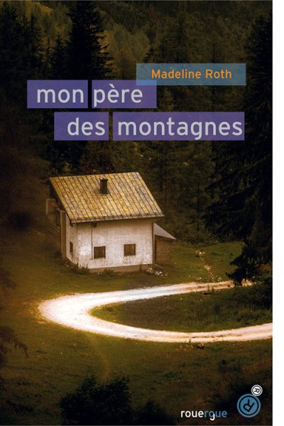 MON PERE DES MONTAGNES