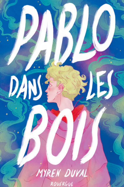 PABLO DANS LES BOIS