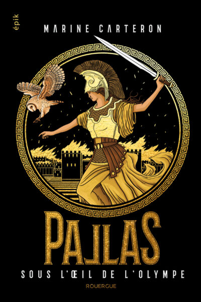 PALLAS - TOME 3 - VOL03 - SOUS L'OEIL DE L'OLYMPE