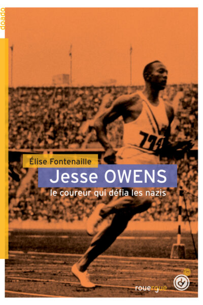 JESSE OWENS  LE COUREUR QUI DEFIA LES NAZIS
