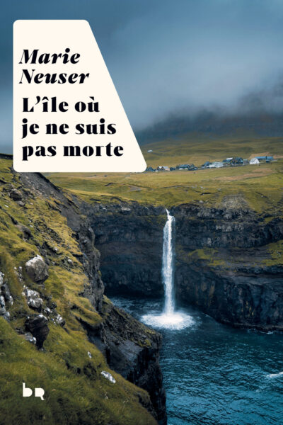 L'ILE OÙ JE NE SUIS PAS MORTE