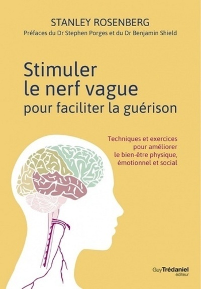 STIMULER LE NERF VAGUE POUR FACILITER LA GUERISON
