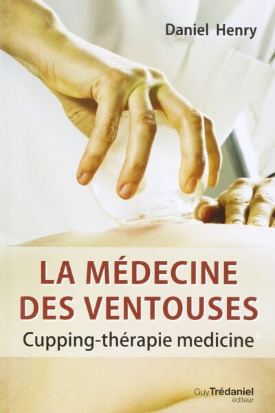 LA MEDECINE DES VENTOUSES