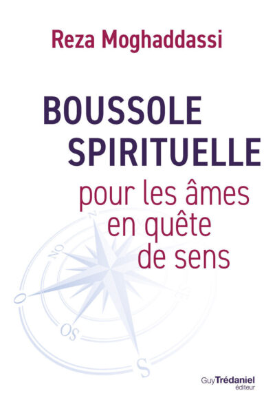 BOUSSOLE SPIRITUELLE POUR CEUX QUI CHERCHENT