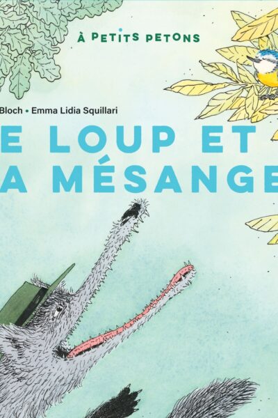 LE LOUP ET LA MESANGE