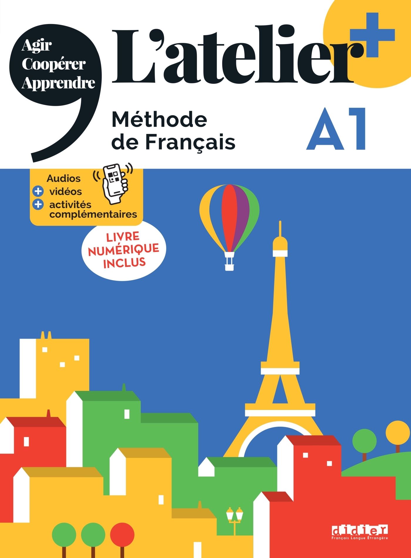L'ATELIER + A1 - LIVRE + LIVRE NUMÉRIQUE + DIDIERFLE.APP