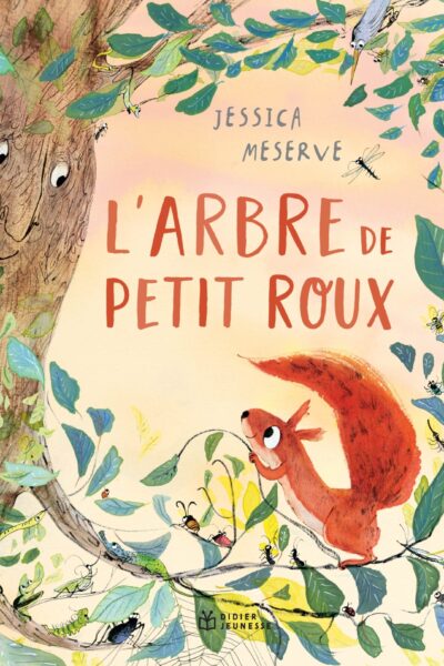 L'ARBRE DE PETIT ROUX, L'ECUREUIL