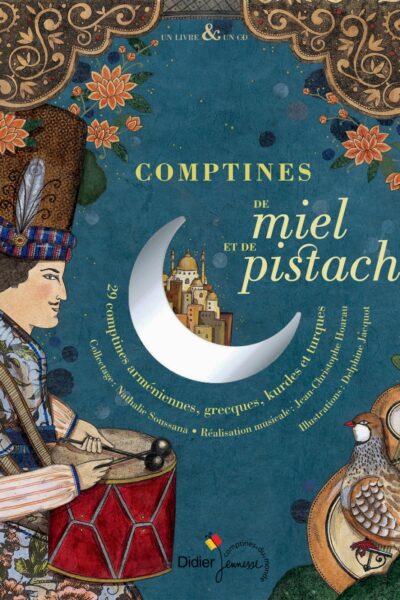 COMPTINES DE MIEL ET DE PISTACHE
