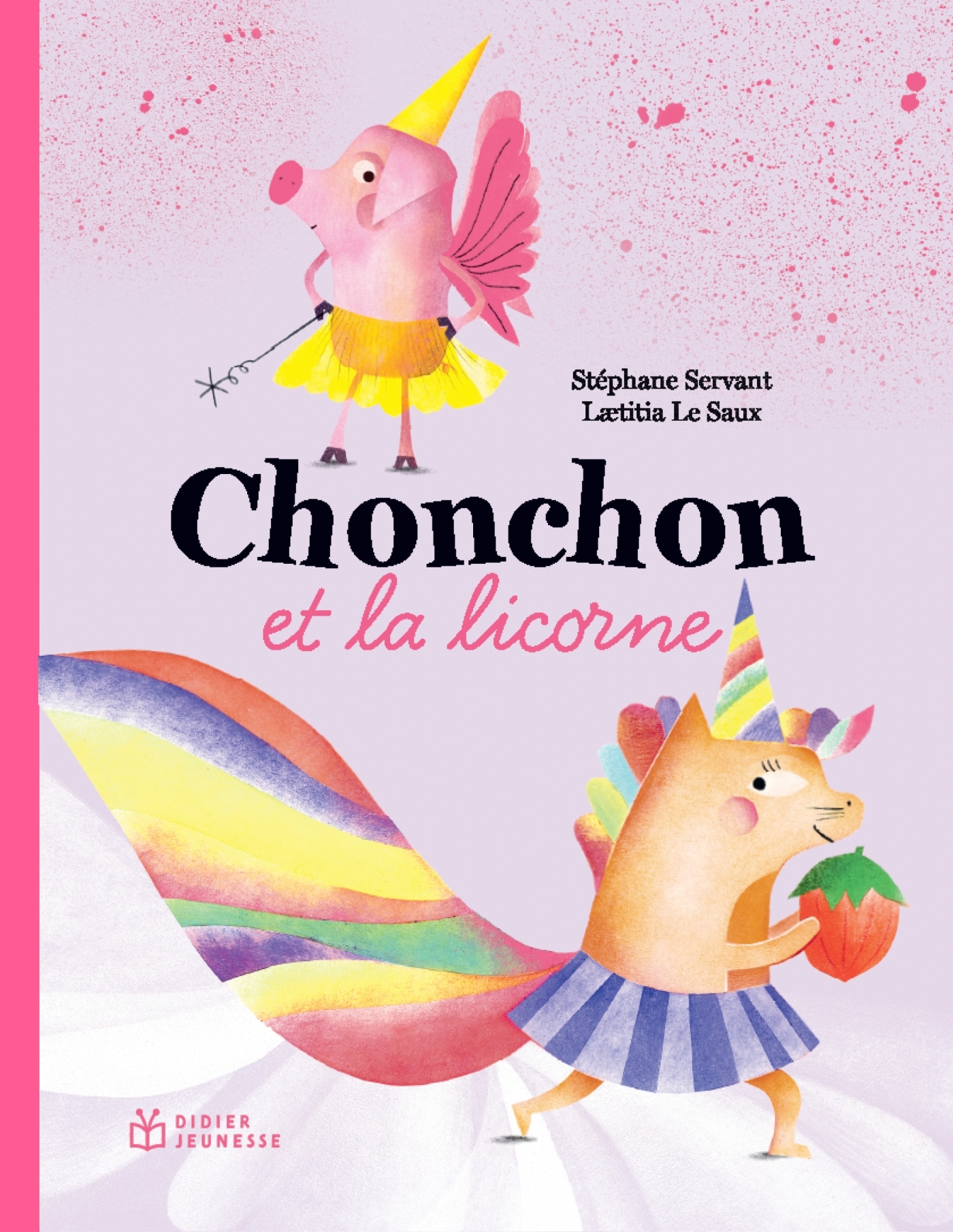 CHONCHON ET LA LICORNE MAGIQUE