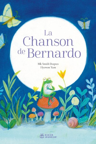 LA CHANSON DE BERNARDO