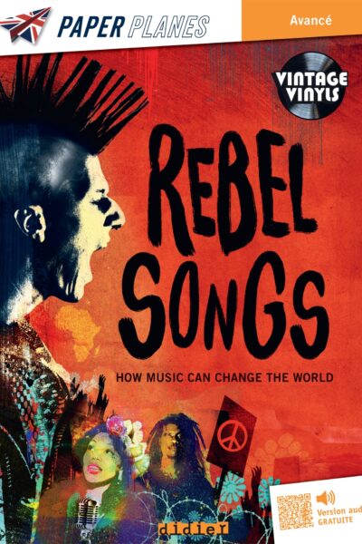REBEL SONGS - LIVRE + MP3 2024 - HOW MUSIC CAN CHANGE THE WORLD