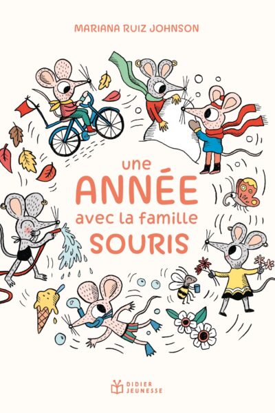 UNE ANNEE AVEC LA FAMILLE SOURIS