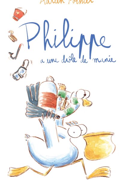 PHILIPPE A UNE DRÔLE DE MANIE