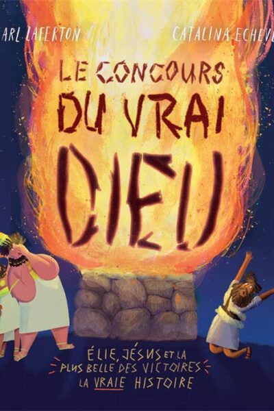 LE CONCOURS DU VRAI DIEU