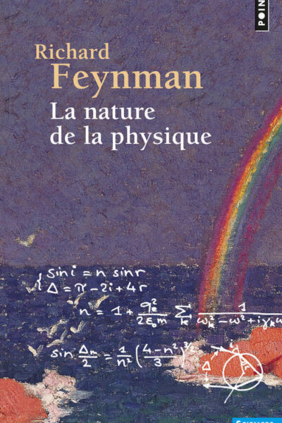NATURE DE LA PHYSIQUE (LA)