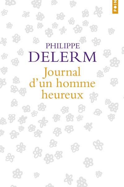 JOURNAL D'UN HOMME HEUREUX  4668