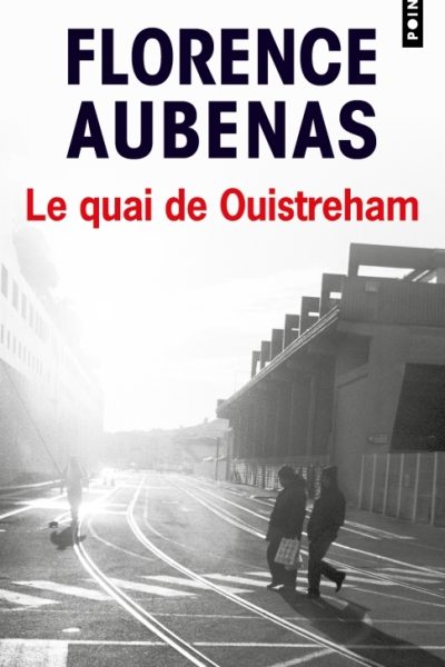 LE QUAI DE OUISTREHAM