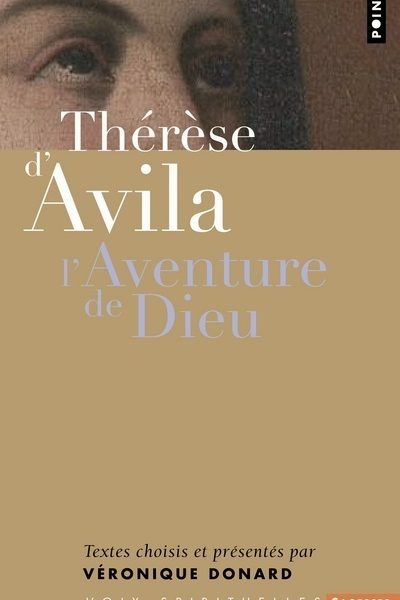 THERESE D AVILA L AVENTURE DE DIEU   234