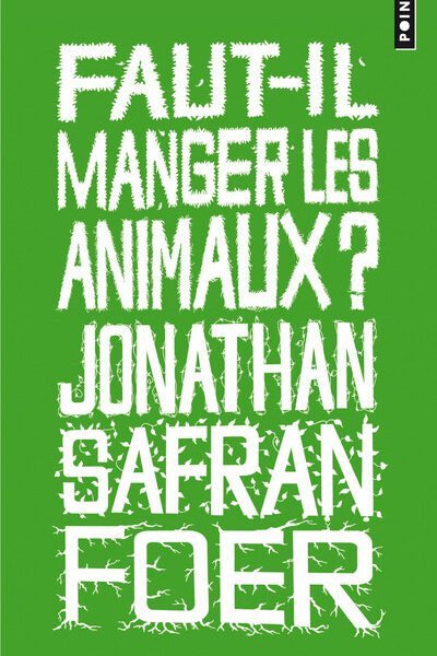 FAUT-IL MANGER LES ANIMAUX ?