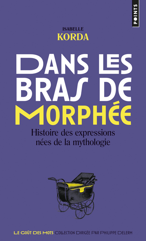 DANS LES BRAS DE MORPHEE