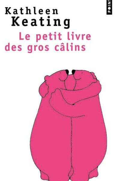 LE PETIT LIVRE DES GROS CÂLINS