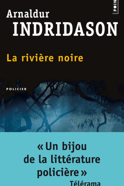 LA RIVIERE NOIRE