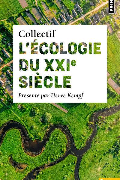L'ECOLOGIE DU XXIE SIECLE