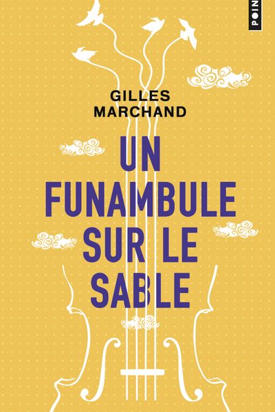 UN FUNAMBULE SUR LE SABLE