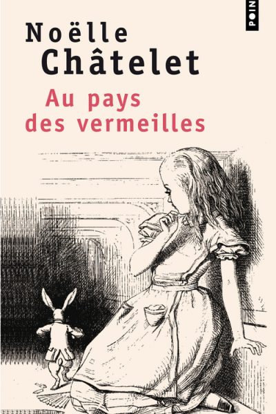 AU PAYS DES VERMEILLES