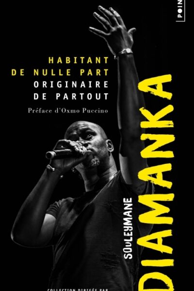 HABITANT DE NULLE PART, ORIGINAIRE DE PARTOUT