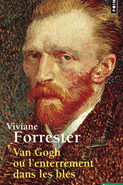 VAN GOGH OU L'ENTERREMENT DANS LES BLES    252